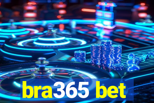 bra365 bet